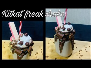 Kitkat Freak Shake | Kitkat Monster Shake | Kitkat Milkshake | Chocolate shake | Milk shake - Divya