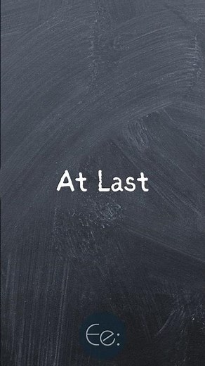 At Last ⏳ What Does It Mean? English Explained #phrases #expression #meaning #idioms #esl #tips
