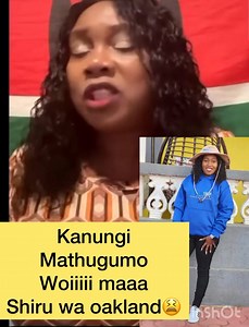 Shiru wa Oakland Woiye Maaa iiiiii😫😫😫😫 Gwita Mundu uria ungi ciugo icio ciothe? Ati Kanungi Mathugumo Thata ( Barren) na unajua vizuri sana Mungu mwenye alikupea watoto ndio amenyima wengine? Kutukana mtu Na kusema atazika Mamake ati coz ameingia iluminati😫😫 Ati yeye ni wa freemason? Shiru wa Oakland niuhitagia Muno Muno maa😭😭 | Beka Karanja
