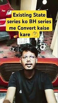 Existing state series number ko BH series me convert kaise kare #bhnumber #sanjeetramanvideo