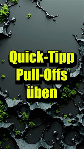 Zu langsam beim Picking? Mit Pull-Offs klingst du sofort schneller und flüssiger!