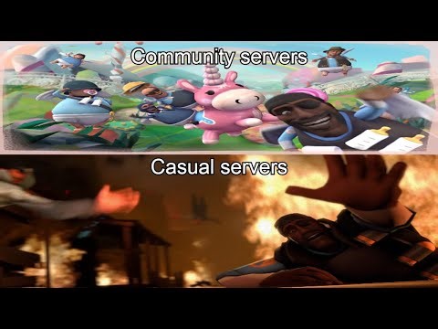 "Just play community servers if you want to play TF2"