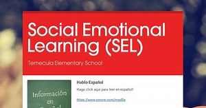 Social Emotional Learning (SEL)