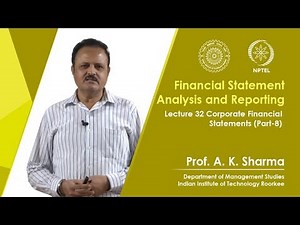 Lecture-32- Corporate Financial Statements (Part-8)