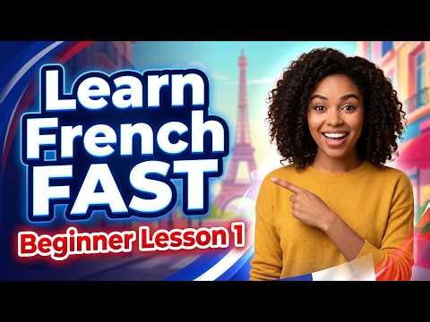 LEARNING FRENCH FROM ENGLISH MODULE 1