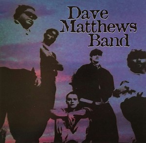 Dave Matthews Band - Dave Matthews Band