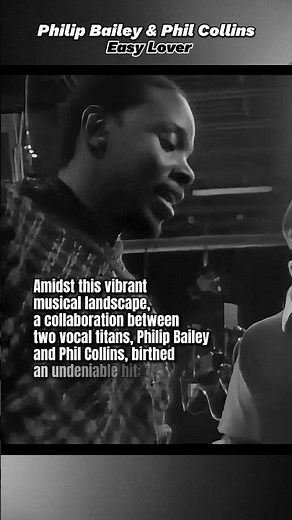 Philip Bailey & Phil Collins' "Easy Lover"