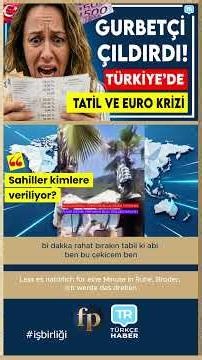 EXORBITANT PRICE CRISIS IN TURKEY'S TOURISM SECTOR: CITIZENS' SUFFERING REGARDING THE COAST AND S...
