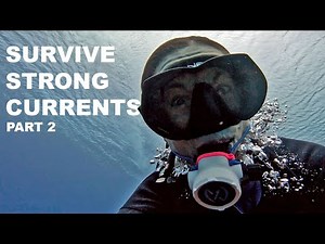 Survive strong currents while scuba diving - up, down, washing machine, and vortex currents