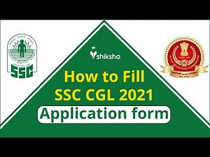 SSC CGL 2021 Application Form Filling Process