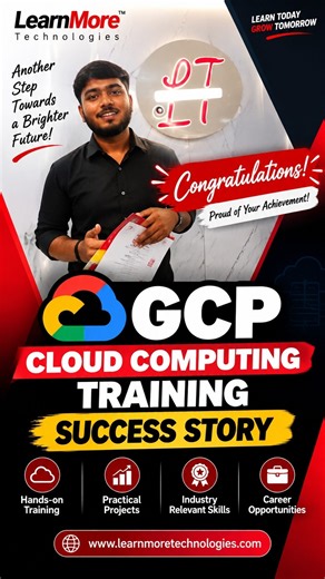 GCP Cloud Computing Training Success Story | Student Journey | LearnMore Technologies