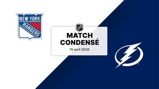 Match condensé : NYR @ TBL 15/04/2026