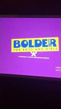 Bolder Media for Boys and Girls (2006)