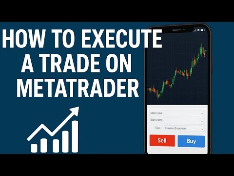 HOW TO EXECUTE A TRADE ON METATRADER (BEGINNERS GUIDE)
