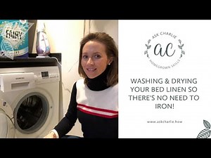 Ask Charlie - Washing & drying your bed linen so there's no need to iron!