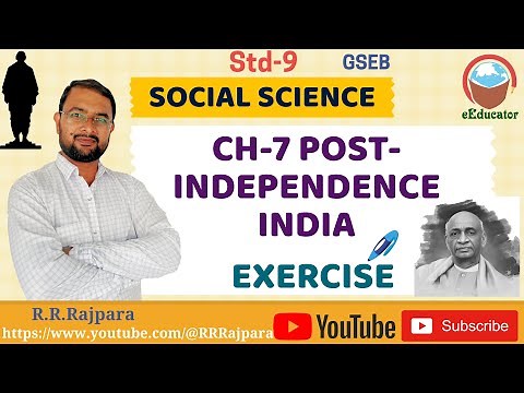 Std 9 Social Science Ch 7 Post Independence India | Exercise Class 9 SS GSEB #socialscience #ss