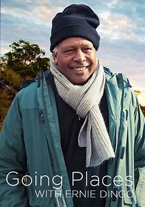 Going Places with Ernie Dingo - stream online