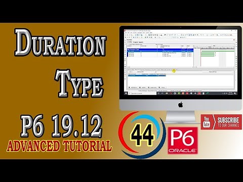 Duration Type Explanation Most Easy way | Primavera P6 | Advanced Tutorial