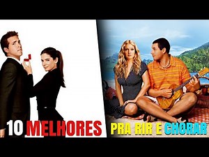 10 MELHORES COMÉDIAS ROMÂNTICAS DA MINHA VIDA ATÉ AGORA