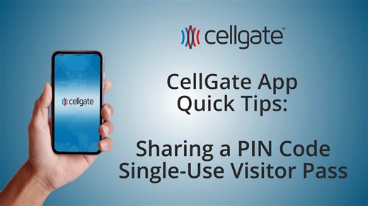 CellGate App Tutorial: Sharing A PIN Code Single-Use Visitor Pass