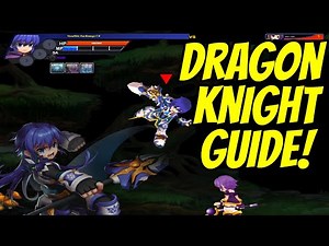 Grand Chase Classic - Dragon Knight Guide