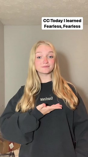 Fearless in ASL (Not a teacher) #americansignlangauge #aslwithlola #signlanguage #signoftheday #aslsignlanguage