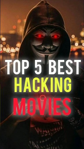 Top 5 best hacking movies