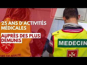 25 ans d'activités médicales - Ordre de Malte France