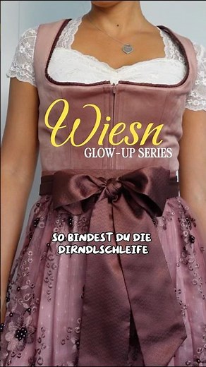 So bindest du die Dirndlschleife 🎀