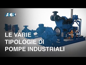 Le varie tipologie di pompe industriali