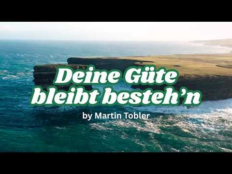 Deine Güte bleibt ewig besteh'n - Psalm 118 – Deutsches Worship Lied | Christlicher Lobpreis