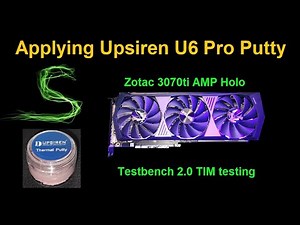 Applying Upsiren U6 Pro Thermal Putty to the Test Card
