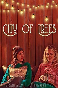 City of Trees (2019) - Movie