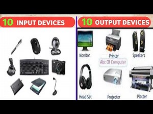 10 input devices 10 output devices | device name of computer | input devices