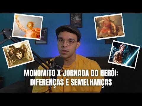 Monomito x Jornada do Herói: Diferenças e Semelhanças