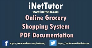 Online Grocery Shopping System PDF Documentation - iNetTutor.com