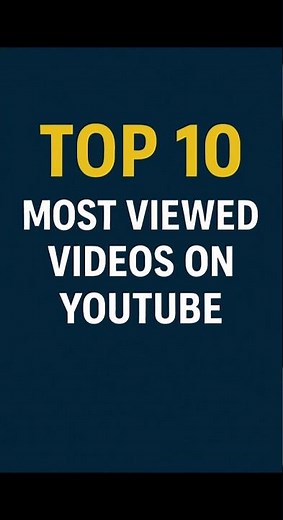 Top 10 Most Viewed Videos On YouTube 2025 #trending #viral