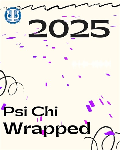 13 reactions | ✨Psi Chi Wrapped✨ | Psi Chi, the International Honor Society in Psychology | Facebook