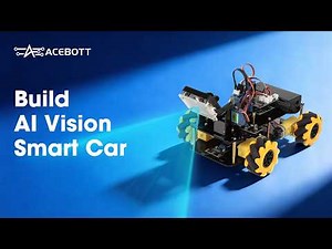 How to Build QD003 AI Vision Smart Car for Beginners & Makers? | ACEBOTT