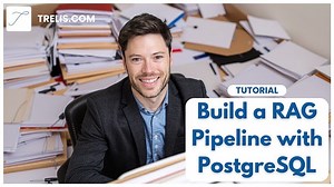 Why Build Enterprise RAG with Postgres?