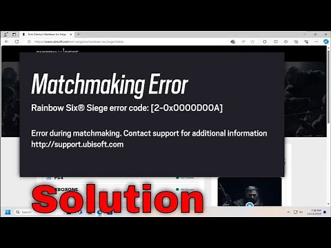 Rainbow Six Siege Error Code 2-0x0000d00A, Matchmaking Error [Solution]