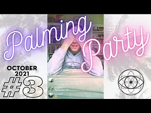 Palming Party #3 - Halloween 2021