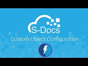Using S-Docs With Your Custom Objects