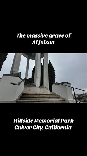 Visiting the massive memorial and grave of Al Jolson at Hillside Memorial Park cemetery in Culver City, California. #aljolson #famousgraves #hollywood #cemetery