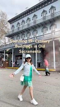 Stunning 19th-Century Buildings in Old Sacramento!