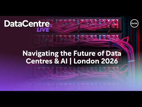 Navigating the Future of Data Centres & AI | London 2026
