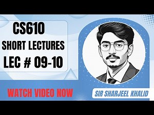 CS610 Computer Networks Lecture # 9-10 | Short Lectures 2026 | Virtual University | BY SIR SHARJEEL