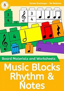 Music Building Blocks: Learn Rhythm and Note Values Through Hands-On Activities