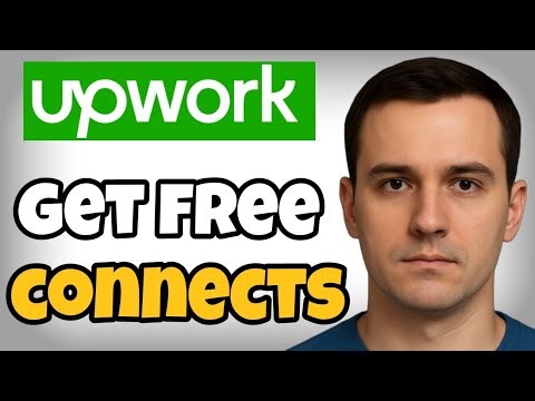 How to Get Free Connects on Upwork in 2025 | Full Step-by-Step Guide