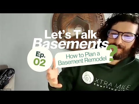 Episode 2 - Let's talk BASEMENTS: How to Plan a Basement Remodel